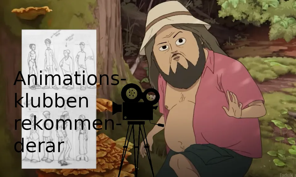 Animationsklubben rekommenderar